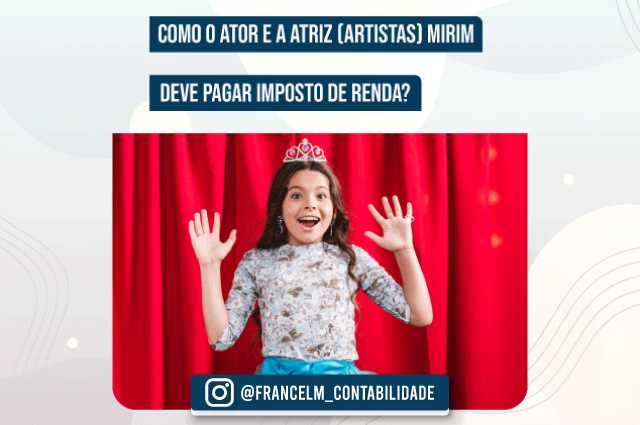 Imposto de renda para atores: Como fazer?