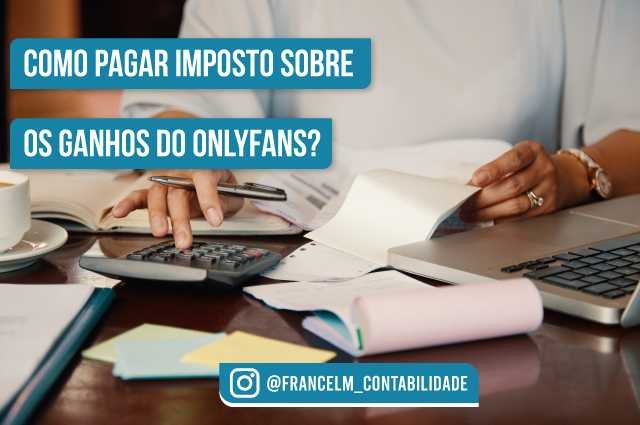 Modelo da Onlyfans: Como pagar carnê-leão e Imposto de renda?