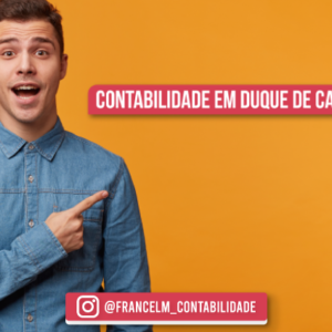 Contabilidade em Duque de Caxias (RJ): Como abrir a sua empresa( CNPJ)?