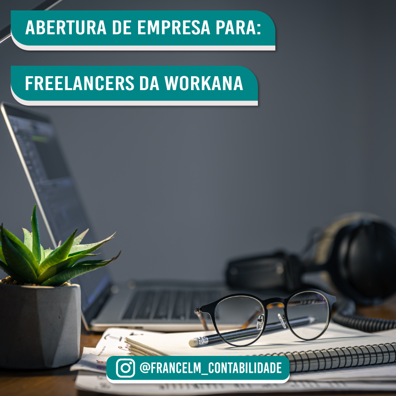 Abertura de empresa (CNPJ) Para Freelancers da Workana: Como constituir?